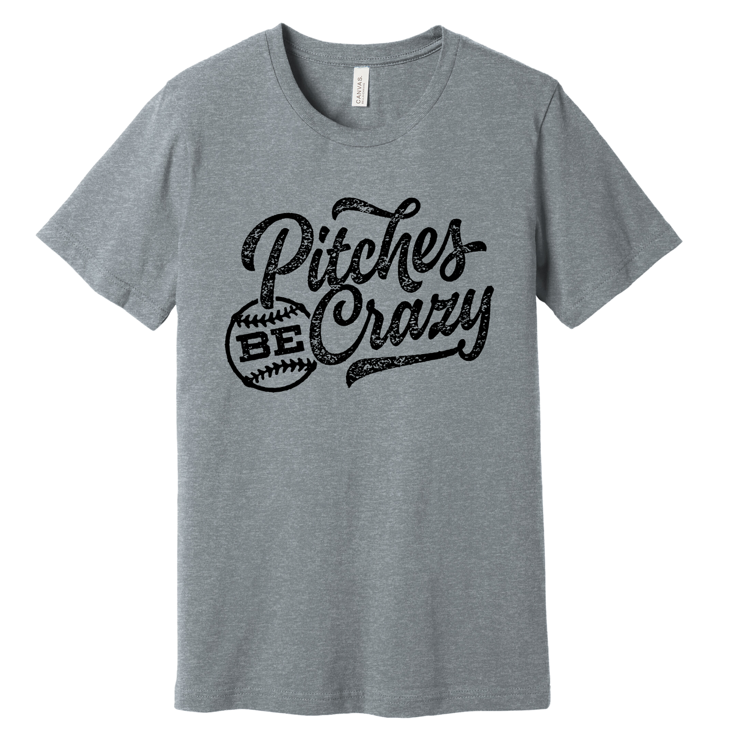 Pitches Be Crazy Tee