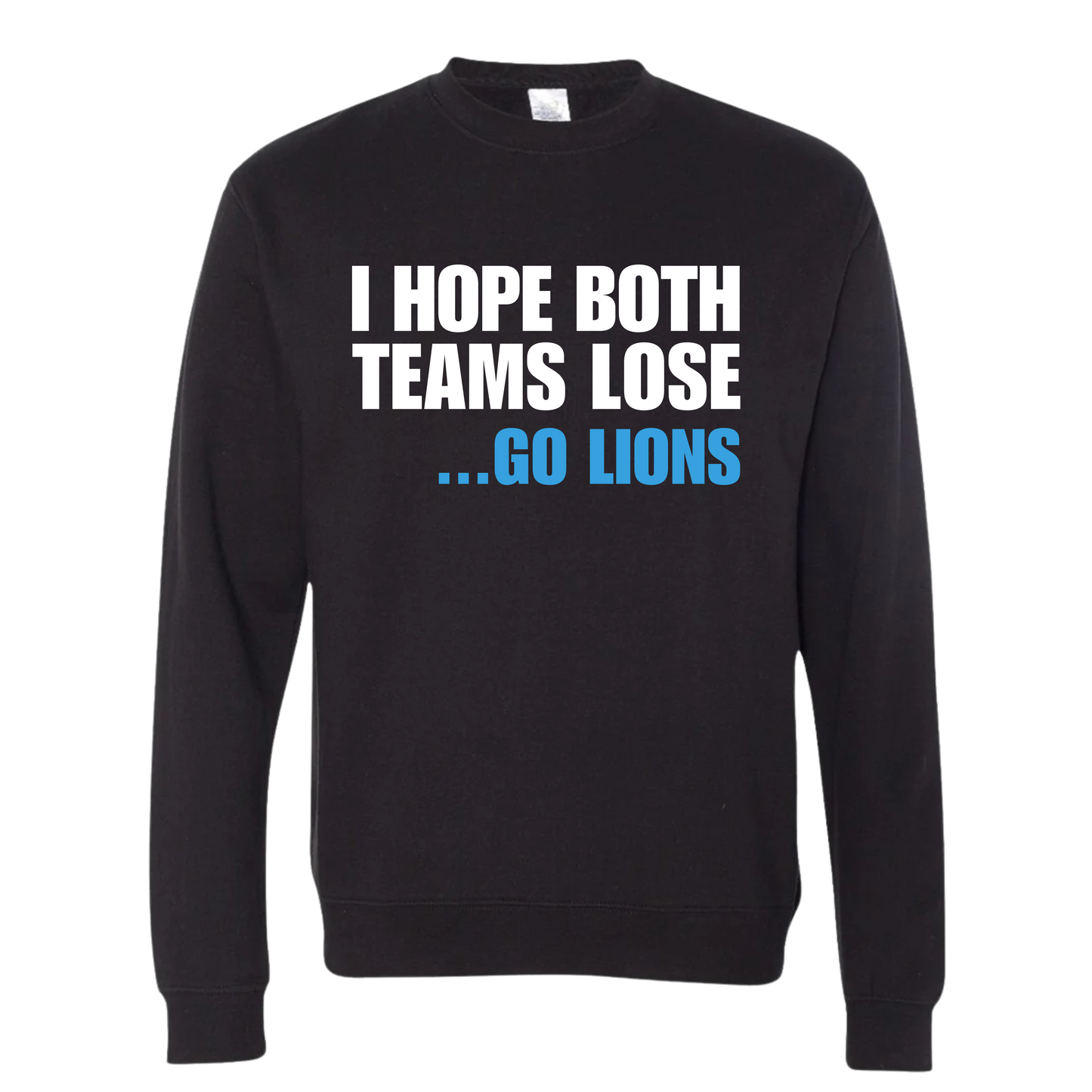Black crewneck sweatshirt with bold white and blue phrase showing Detroit football rivalry energy