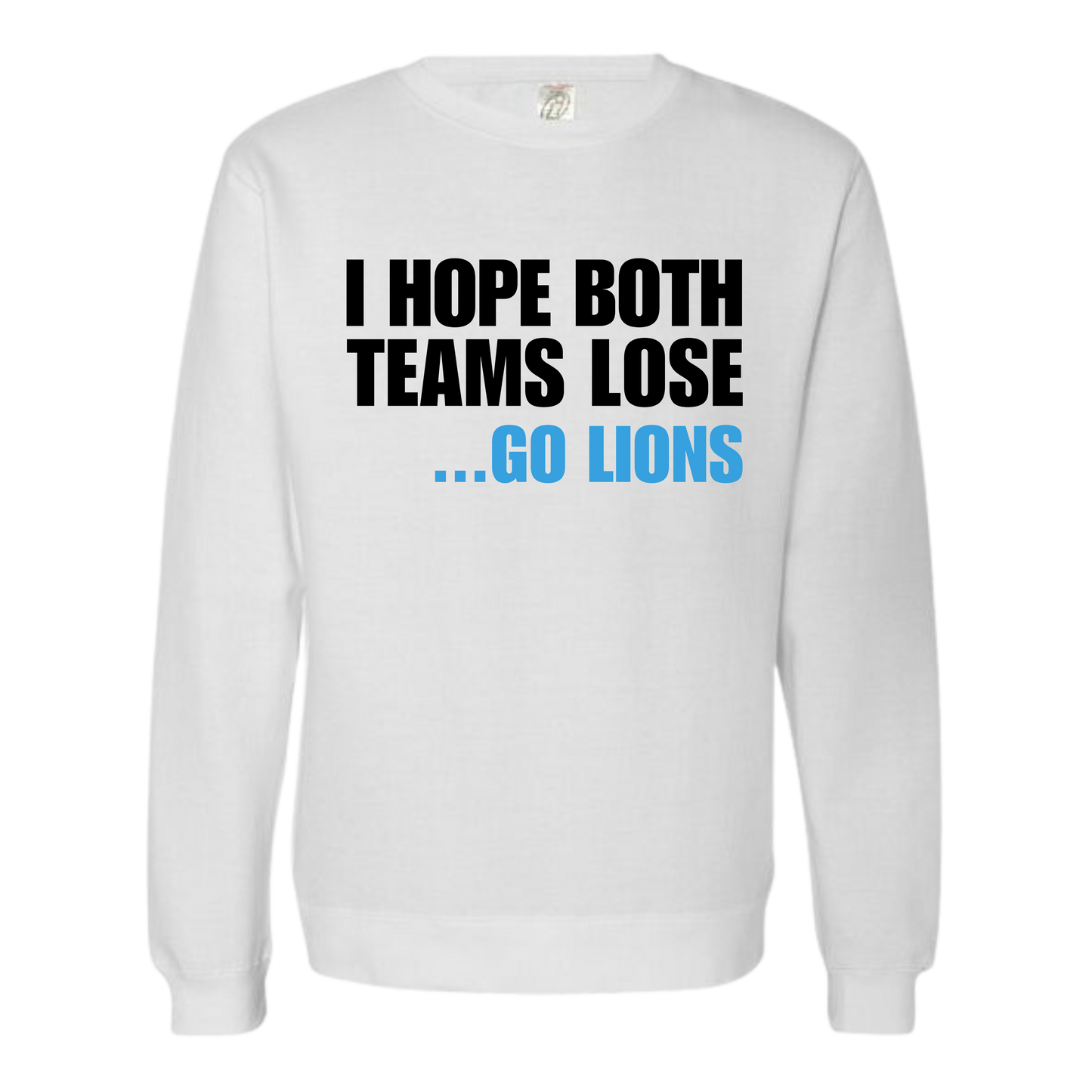 White crewneck sweatshirt with bold white and blue phrase showing Detroit football rivalry energy