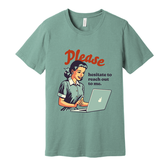 Please Hesitate
