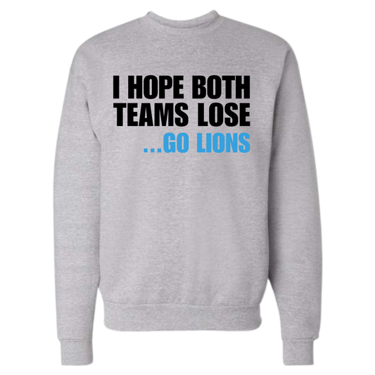 Light Gray crewneck sweatshirt with bold white and blue phrase showing Detroit football rivalry energy