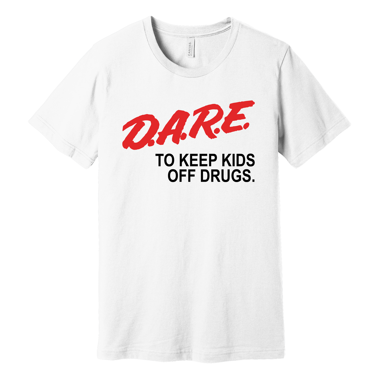 White unisex T-shirt with bold red and black text that reads "D.A.R.E. To Keep Kids Off Drugs" in a retro, vintage style.