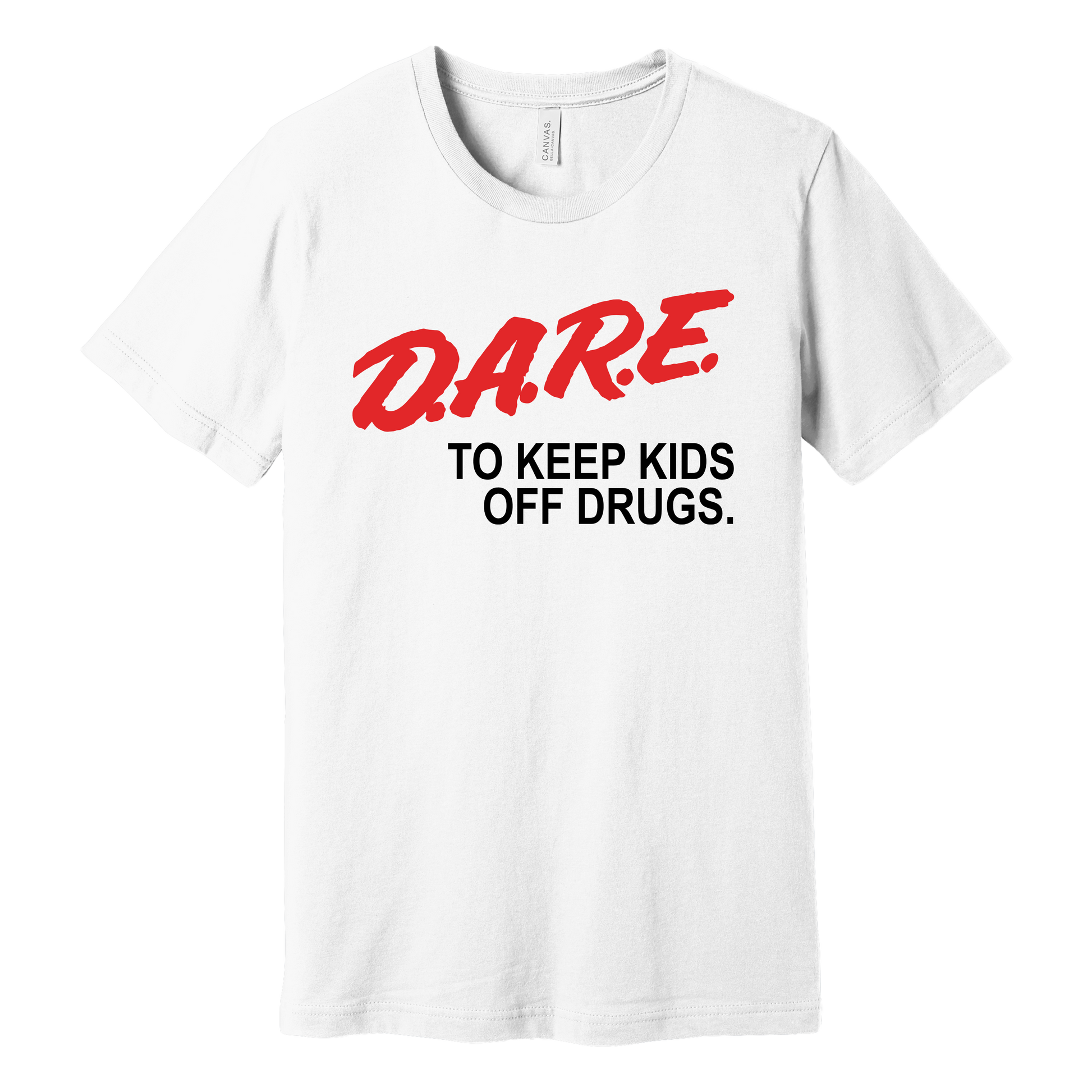 White unisex T-shirt with bold red and black text that reads "D.A.R.E. To Keep Kids Off Drugs" in a retro, vintage style.